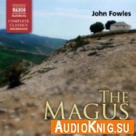 The Magus (Audiobook) - Fowles John Язык: Английский